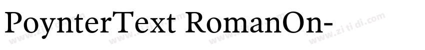 PoynterText RomanOn字体转换 PoynterText RomanOn字体转换